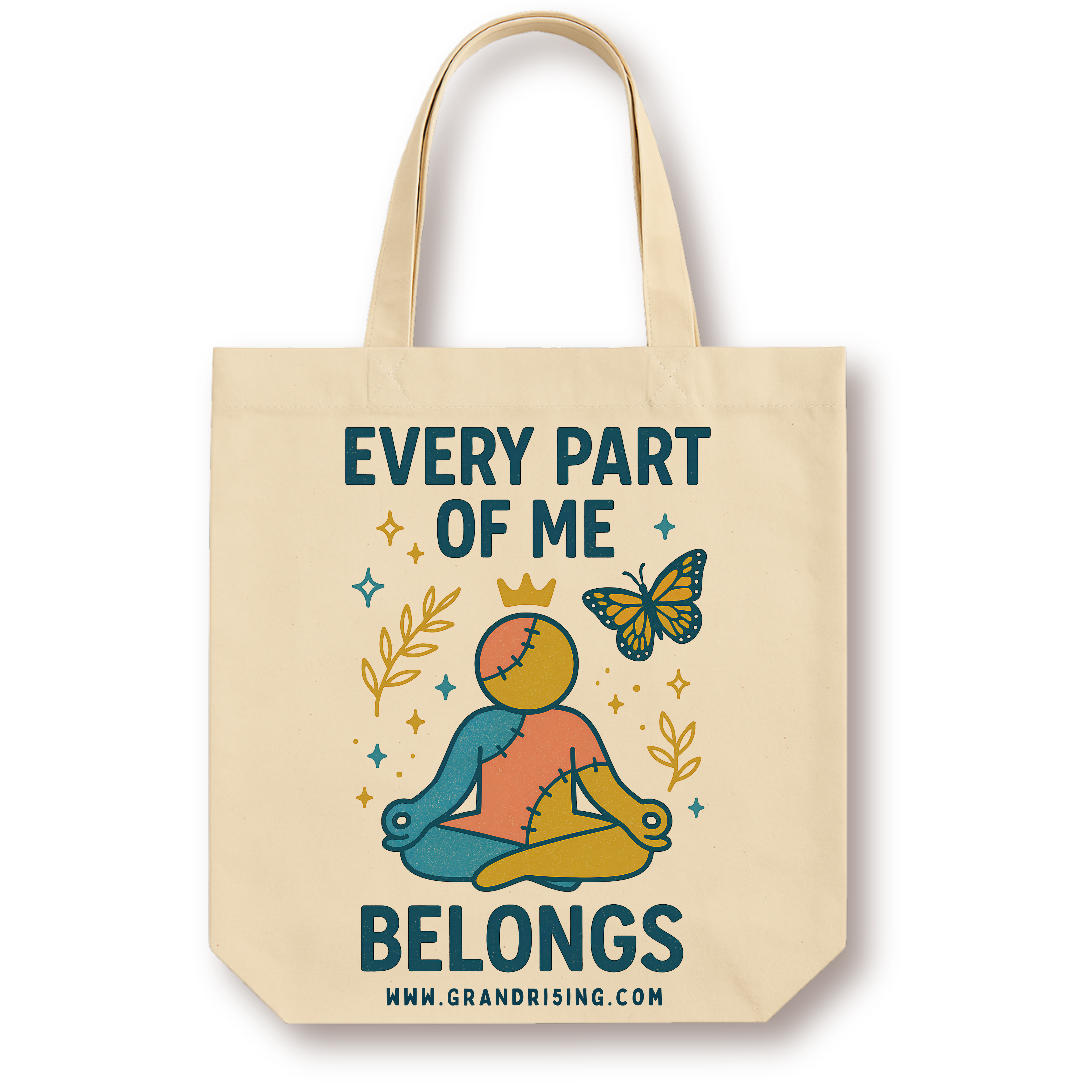 Natural canvas tote with a meditating patchwork figure wearing a crown, surrounded by a butterfly and sparkles, with "Every Part of Me Belongs" in deep teal lettering