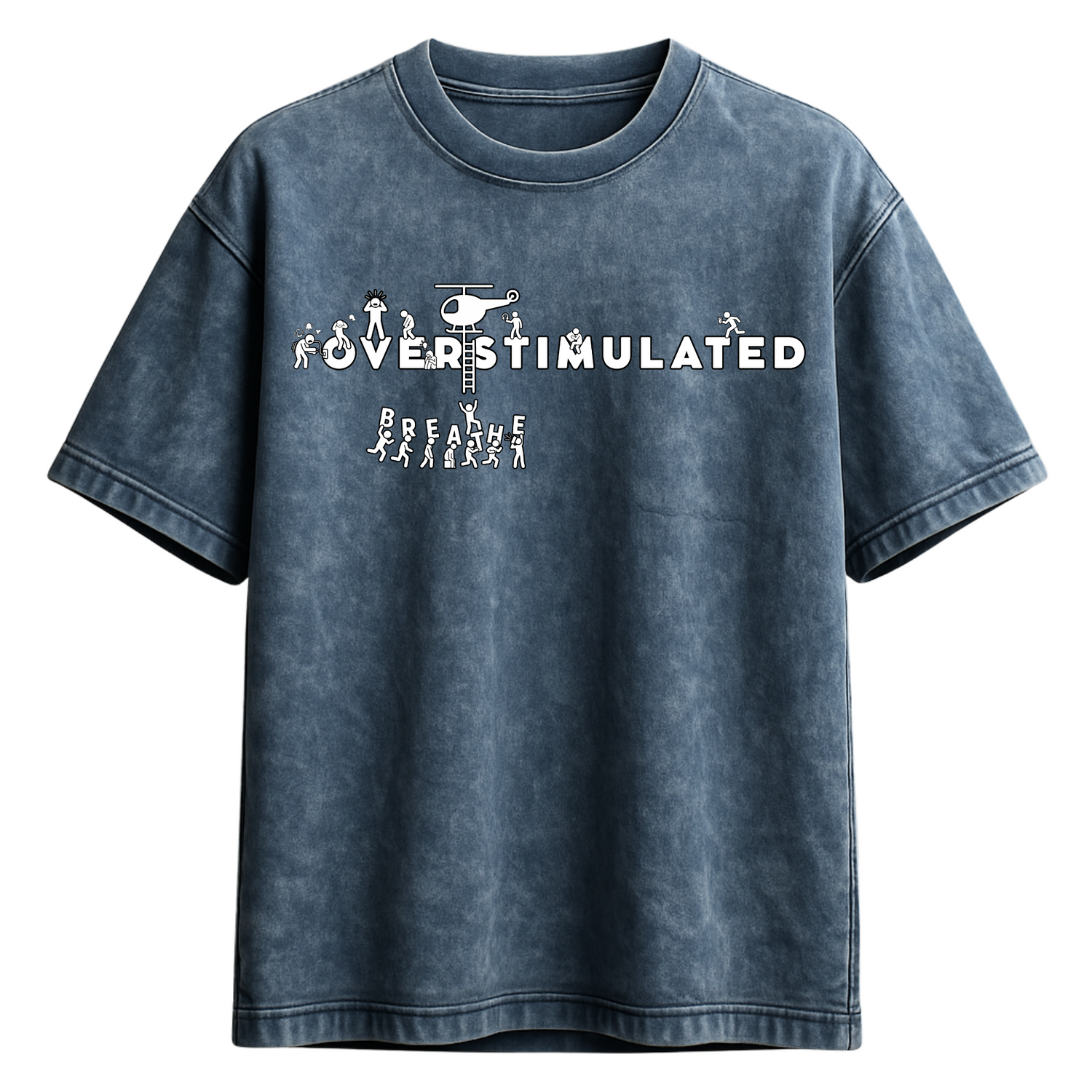 OVERSTIMULATED (Breathe) Tee
