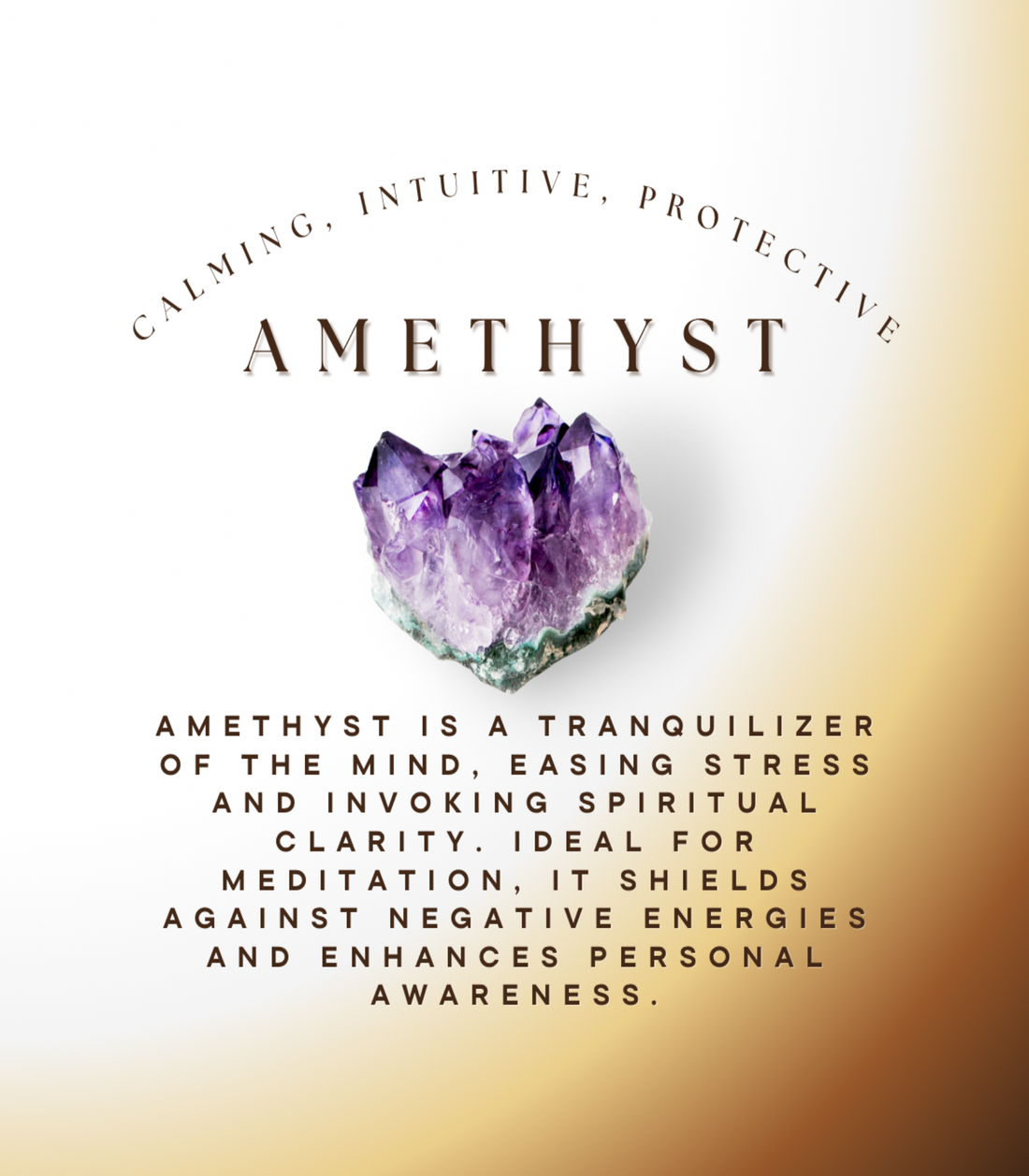 Amethyst info graphic reading "Calming, Intuitive, Protective," describing amethyst as a tranquilizer of the mind that eases stress, shields against negative energy, and enhances personal awareness