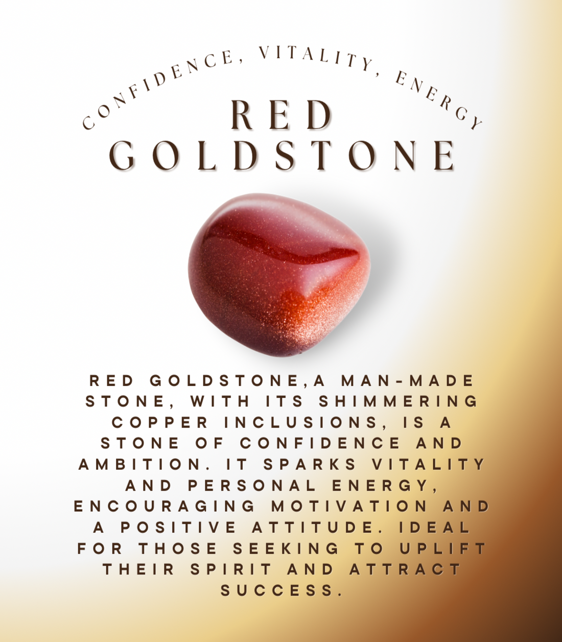 Red Goldstone info graphic reading "Confidence, Vitality, Energy," describing goldstone as a man-made stone with shimmering copper inclusions that inspires ambition and positive energy