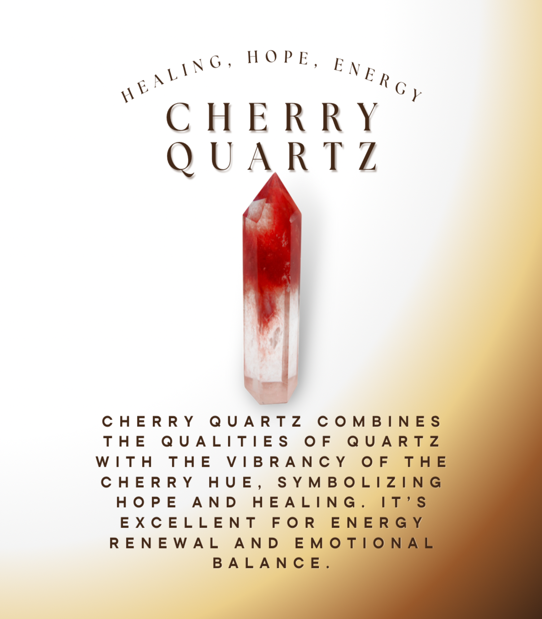 Cherry Quartz info graphic reading "Healing, Hope, Energy," describing the stone as a blend of quartz and cherry hue that symbolizes hope and healing and supports energy renewal and emotional balance