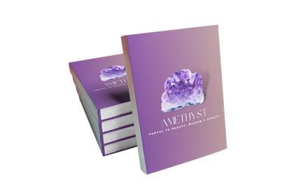 AMETHYST: Grand Ri5ing Portal To Beauty Wisdom &amp; Legacy Ebook