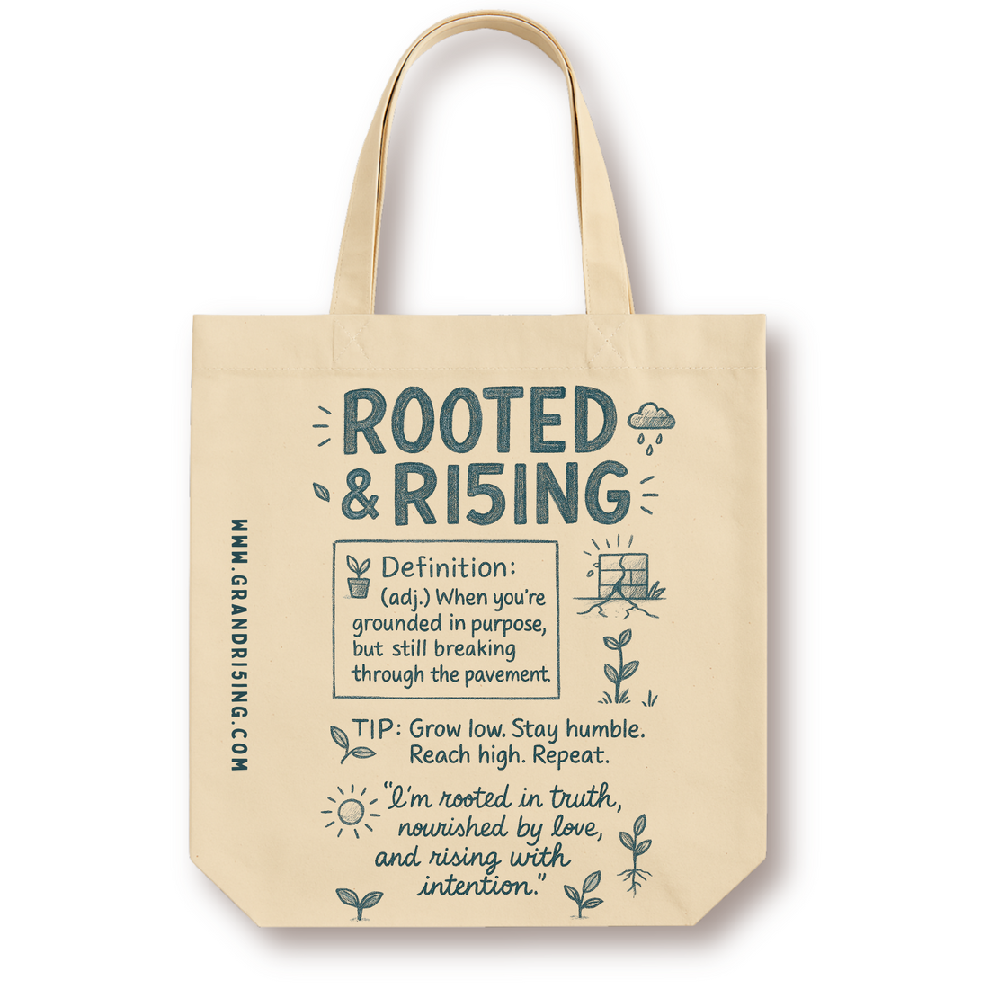 Rooted &amp; Ri5ing Affirmation Tote