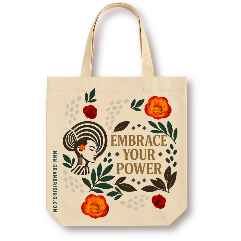 Embrace Your Power | Tote Intentions