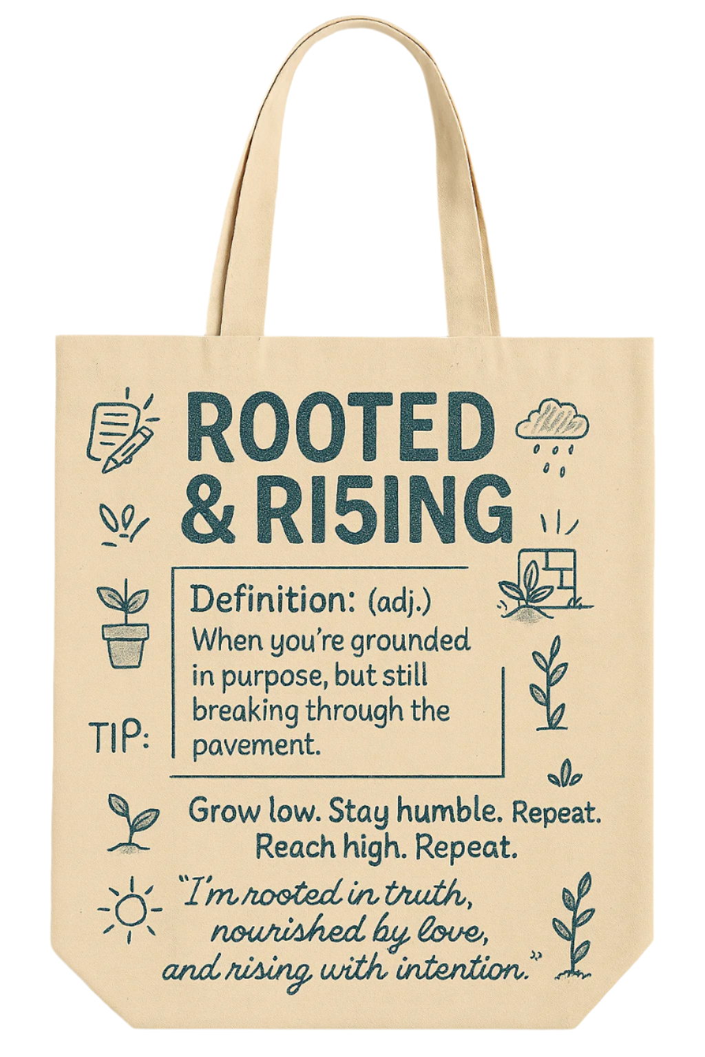 S.O.P. Rooted &amp; Ri5ing Affirmation Tote